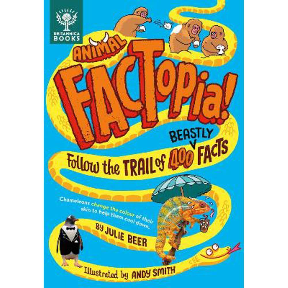 Animal FACTopia!: Follow the Trail of 400 Beastly Facts [Britannica] (Hardback) - Julie Beer